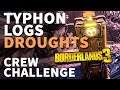 Typhon Logs The Droughts Borderlands 3 Crew Challenge