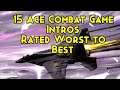 15 Ace Combat Game Intros Ranked Worst to Best