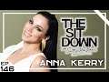 Anna Kerry - The Sit Down with Scott Dion Brown Ep. 146 (05/09/21)