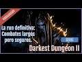 Darkest Dungeon II - Capítulo 9 - La run definitiva: Combates largos pero seguros. | Fantasymundo