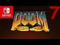 Doom 64 (Nintendo Switch)  (I Own Doom) Part 7