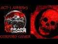 Gears Of War Ultimate Edition Act-1 Ashes Campaign Story Mission XB1 Replay Playthrough/Walkthrough.