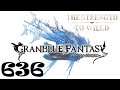 Granblue Fantasy 636 (PC, RPG/GachaGame, English)