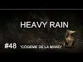 HEAVY RAIN ( PLAYSTATION 4 ) LONGPLAY ( CAPÍTULO 48: CÓGEME DE LA MANO )