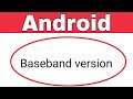 How To Check Baseband Version In Android