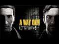 LE DUEL ULTIME (FIN) ! | A WAY OUT - LET'S PLAY #5