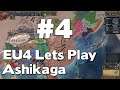 Let’s Play EU4 Ashikaga #4