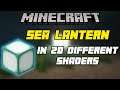 Minecraft Sea Lantern in 20 Different Shaders