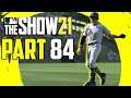 MLB The Show 21 - Part 84 "I GOT CAUGHT LOOKING!" (Gameplay/Walkthrough)