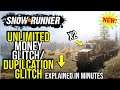 *SOLO* Unlimited Money Glitch/Duplication Glitch in Snow*Runner Explained in Minutes