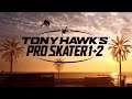TONY HAWK’S PRO SKATER 1+2 LIVE