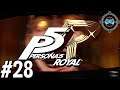 True Fake - Let's Play Persona 5 Royal Episode #28 (Merciless)