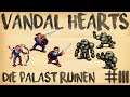 VANDAL HEARTS ★ Die Palast-Ruinen | Kap.:1 Szen.: 3 ★ Let's Story #03 [ger] [PS1]