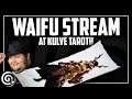 WAIFU STREAM - AT Kulve Taroth | MHW