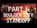 Boulder City Standoff Fallout New Vegas PT6
