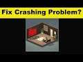 How To Fix Tiny Room Stories App Keeps Crashing Problem Android & Ios