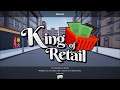 King of Retail 001
