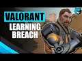 Learning Breach in Valorant | Valorant Breach Gameplay