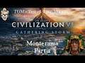 Let's Play Civilization 6: Gathering Storm - Montezuma part 2