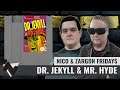 Nico & Zargon Fridays - Dr. Jekyll & Mr. Hyde (Good Ending, NES)