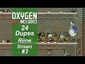 Oxygen Not Included - 24 Dupe Challenge, Rime Ep 2, Cycle 21-69