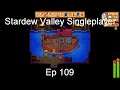 Progress on Willy's Boat Repair - Stardew Valley Singleplayer [Ep 109]