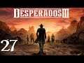 SB Plays Desperados 27 - Draw