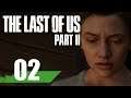 The Last of Us Part 2 | 02 | "A New Challenger"