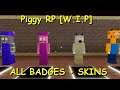 Piggy RP [W.I.P] BADGES + SKINS Part 1 (Roblox Game)