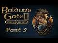 Baldur's Gate II: EE - S01E05 - Clearing out the Keep