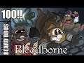 Bloodborne | Ep. #100 | Second to Last Episode | Super Beard Bros