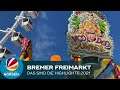 Bremer Freimarkt: Die Highlights 2021