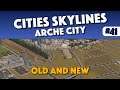 Cities Skylines - Connecting The Old And The New - Episode 41