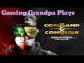 Grandpa Goes Retro - Command And Conquer - A True Classic