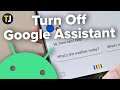 How to Turn Off Google Assistant on Android