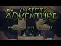 Insect Adventure