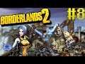 KILLING SOME BONERFARTS!!! | Borderlands 2 Part 08 | Bottles and Mikey G play