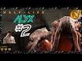 ☣️☠Let's Play Half-Life: Alyx 100% Part 2 Die Öffnung der Quarantäne-Zone  ☣️☠