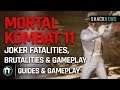 Mortal Kombat 11 - Joker Fatalities, Brutalities & Gameplay