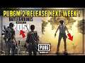 PUBG MOBILE 2.0 RELEASING NEXT WEEK ? IS THIS PUBG MOBILE INDIA ? ( PUBG MOBILE )