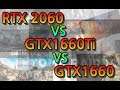 RTX2060 vs GTX1660Ti vs GTX1660 (1920 x 1080) frame rate Test 10 Games with I5 9400F