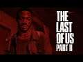 The Last Of Us Part II Playthrough | IT'S TIME! | Part 1