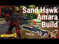 This Sand Hawk Amara Build Destroys Everything | Save File | Mayhem 11 | Borderlands 3