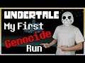 Undertale - My First Genocide Run - Finally Beating Sans - Live!