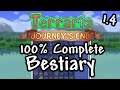 100% Completed Terraria Bestiary - 1.4 Journey's End