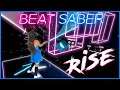 Beat Saber (Expert+) | League of Legends - Rise ft. The Glitch Mob