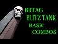 BLAZBLUE CROSS TAG BATTLE BLITZ TANK BASIC COMBOS【BBTAG 電光戦車 基礎コンボ】