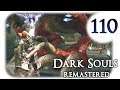 Dark Souls Remastered # 110 🔥Let's Play🔥 Pediküre steht vor der Türe