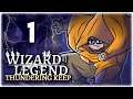ENTER THE WIZARD DUNGEON!! | Part 1 | Let's Play Wizard of Legend: Thundering Keep | PC Gameplay