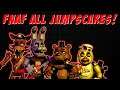 FNAF ALL JUMPSCARES compilation